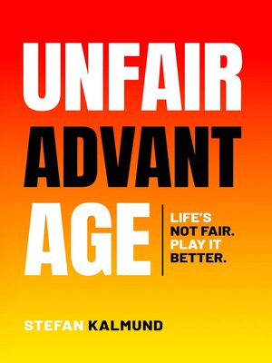 cover image of Unfair Advantage